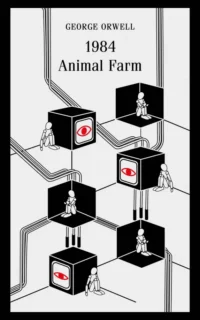 1984. Animal Farm. George Orwell