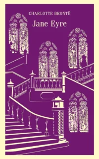 Jane Eyre. Charlotte Bronte