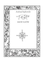 Ведьмак. Кровь эльфов — изображение 4