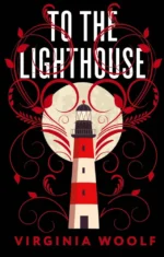 To the Lighthouse. Virginia Woolf