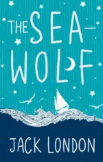The Sea-Wolf. Jack London
