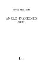 An Old-Fashioned Girl — изображение 4