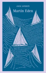 Martin Eden. Jack London