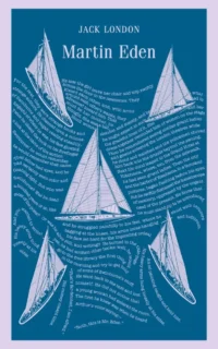Martin Eden. Jack London