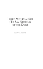 Three Men in a Boat, To Say Nothing of the Dog — изображение 4