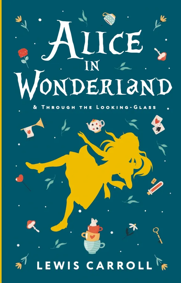 9785171541682_0 Alice's Adventures in Wonderland. Through the Looking-Glass, and What Alice Found There. Carroll Lewis