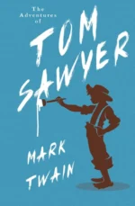 The Adventures of Tom Sawyer. Mark Twain