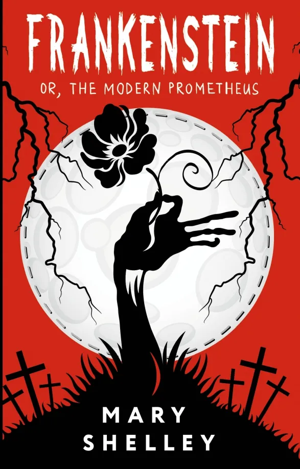 9785171607913_0 Frankenstein; or, The Modern Prometheus. Shelley Mary