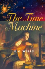 The Time Machine. Herbert Wells