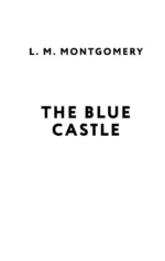 The Blue Castle — изображение 5