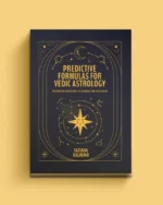 Predictive Formulas for Vedic Astrology. Татьяна Калинина