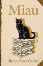 Miau = Мяу. Benito Perez Galdos