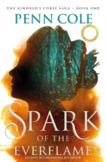 Spark of the Everflame (Penn Cole) Искра Вечного Пламени (Пенн Койл) /Книги на английском языке 16+
