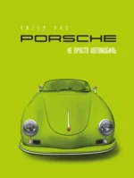 Porsche. Не просто автомобиль. Эксклюзивное издание. Питер Рух