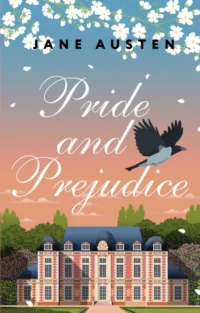 Pride and Prejudice. Остен Джейн