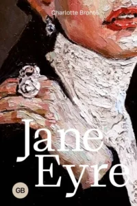 Jane Eyre. BRONTE CH.