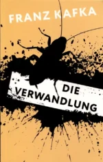 Die Verwandlung. Franz Kafka