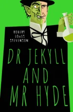 Dr Jekyll and Mr Hyde. STEVENSON R.L.