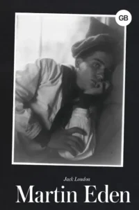 Martin Eden. Джек Лондон