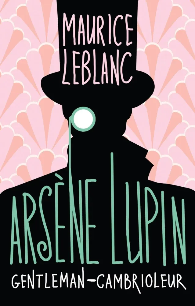 9785171613723_0.webp Arsene Lupin, Gentleman-cambrioleur. Maurice Leblanc
