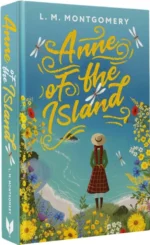 Anne of the Island. Аня с острова Принца Эдуарда (на английском языке) — изображение 2