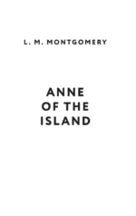 Anne of the Island. Аня с острова Принца Эдуарда (на английском языке) — изображение 3