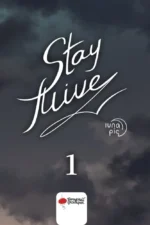 Stay alive. Том 1 — изображение 4